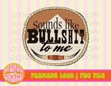 Sounds like Bullshit