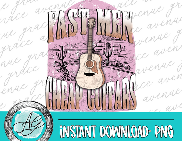 Fast Men & Cheap Guitars