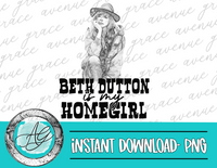 Beth Dutton Homegirl