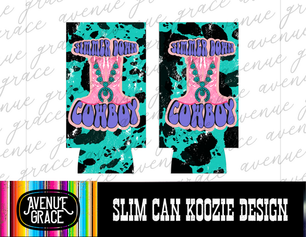 Simmer down cowboy slim can koozie design