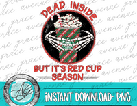 Red Cup Season | Dead Inside | Christmas Design