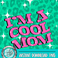 I’m a Cool Mom Seamless Pattern