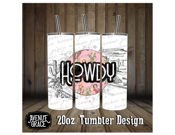Howdy Tumbler Design