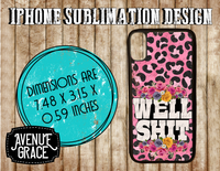 Well Shit phone case design